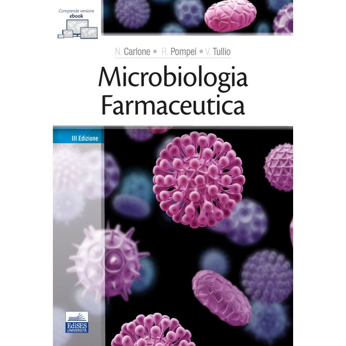 Carlone Microbiologia farmaceutica nuova edizione 2020 edises