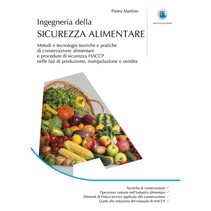 Ingegneria della sicurezza alimentare pietro martino dario flaccovio editore