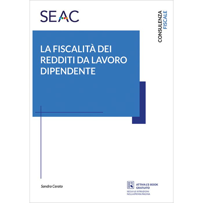 La fiscalita dei redditi da lavoro dipendente 2020 seac libro La fiscalita dei redditi da lavoro dipendente 2020 seac libro