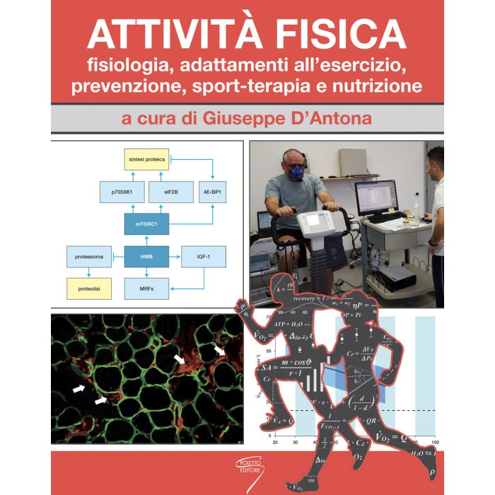 Attività Fisica fisiologia adattamenti all'esercizio prevenzione sport terapia nutrizione giuseppe d'antona poletto editore