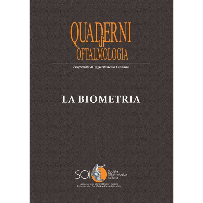 La biometria quaderni di oftalmologia SOI societa oftalmologica italiana