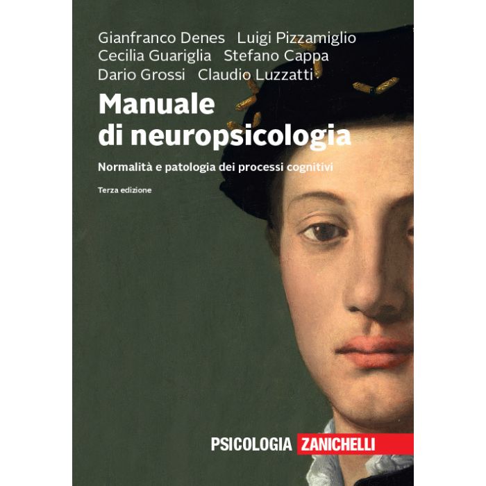 Denes Pizzamiglio Manuale di Neuropsicologia 2019