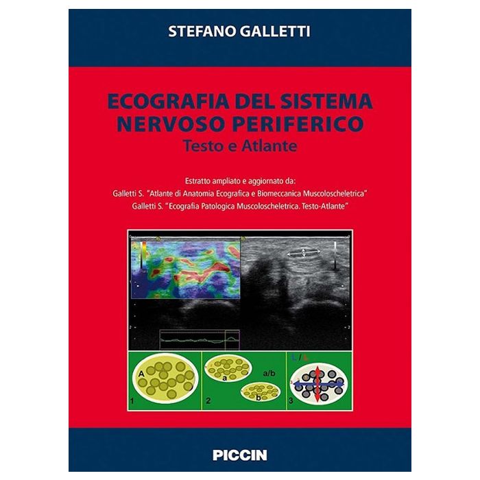 Galletti Ecografia del sistema nervoso periferico testo atlante piccin editore Galletti Ecografia del sistema nervoso periferico testo atlante piccin editore