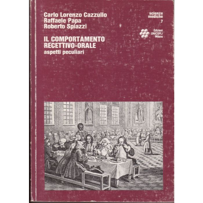 il-comportamento-recettivo-orale-aspetti-peculiari-cazzullo-carlo-lorenzo-papa-raffaele-spiazzi-roberto-unicopli-978887061614