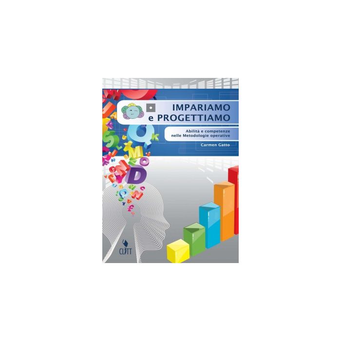 Impariamo E Progettiamo. Abilita' E Competenze Nelle Metodologie Operative. Ediz. Arancione. Con E-book. Con Espansione Online. Per Le Scuole Superiori Impariamo E Progettiamo. Abilita' E Competenze Nelle Metodologie Operative. Ediz. Arancione. Con E-book. Con Espansione Online. Per Le Scuole Superiori