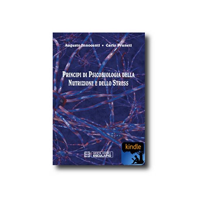 Principi Di Psicobiologia Della Nutrizione E Dello Stress
