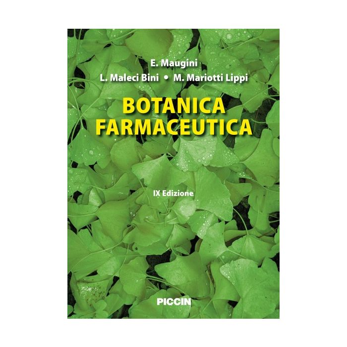 Botanica farmaceutica    9/Ed. [Maugini - Piccin Editore]