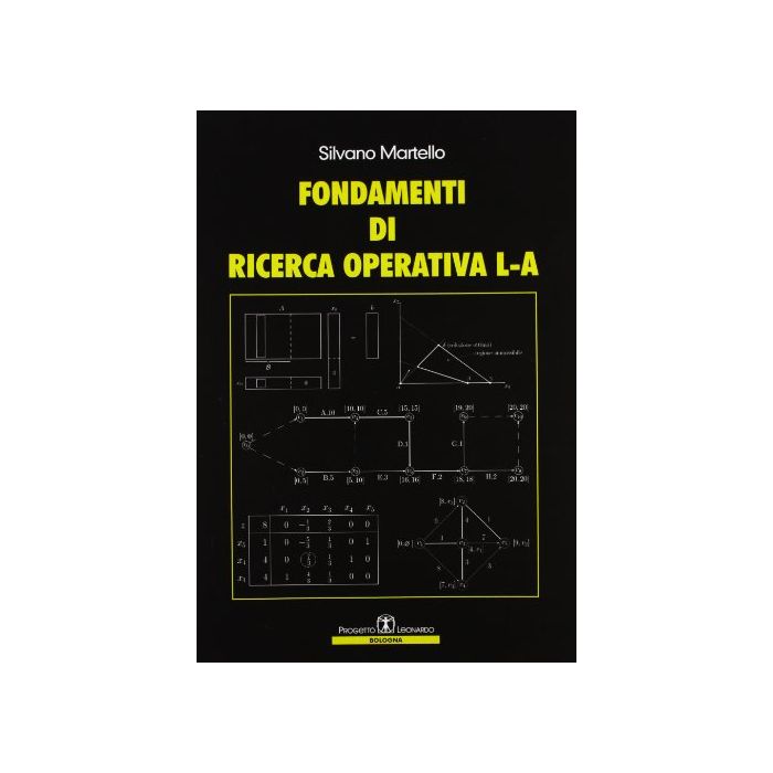 Fondamenti Di Ricerca Operativa L-A