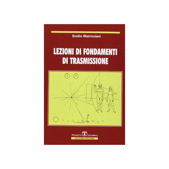 Lezioni Di Fondamenti Di Trasmissione Lezioni Di Fondamenti Di Trasmissione