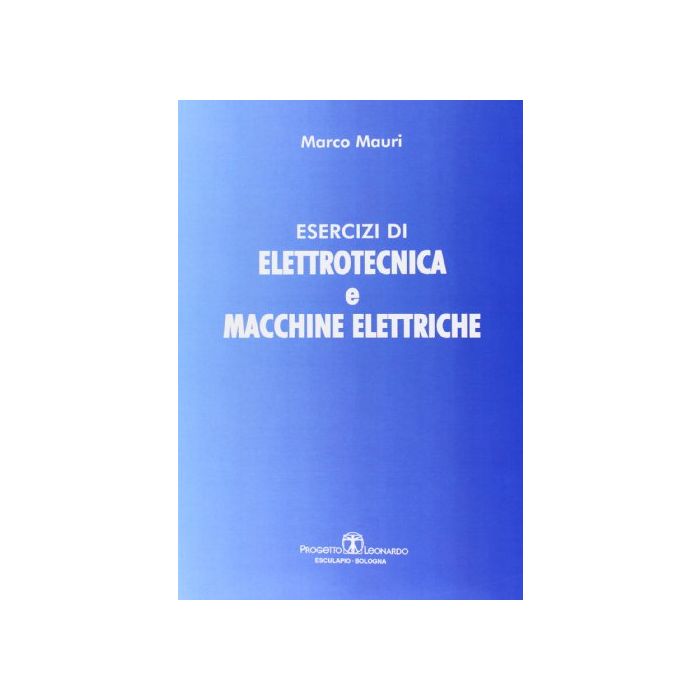 Esercizi Di Elettrotecnica E Macchine Elettriche