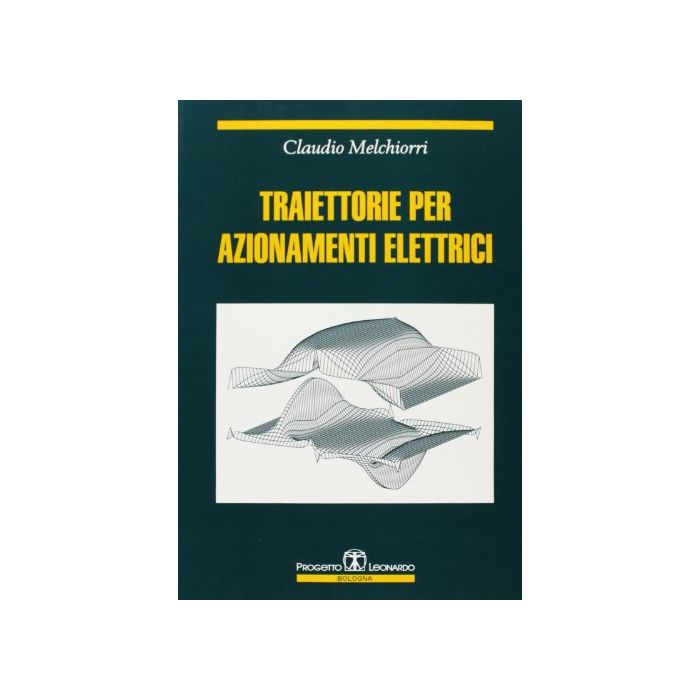 Traiettorie Per Azionamenti Elettrici Traiettorie Per Azionamenti Elettrici
