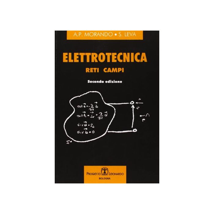 Elettrotecnica. Reti, Campi