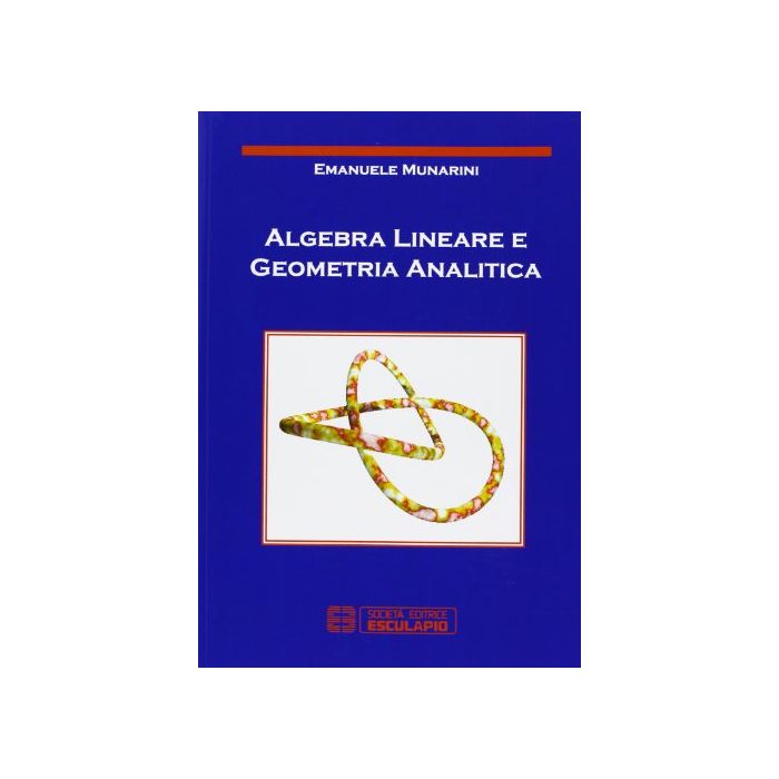 Algebra Lineare E Geometria Analitica