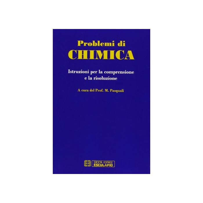 Problemi Di Chimica. Istruzioni Per La Comprensione E La Risoluzione
