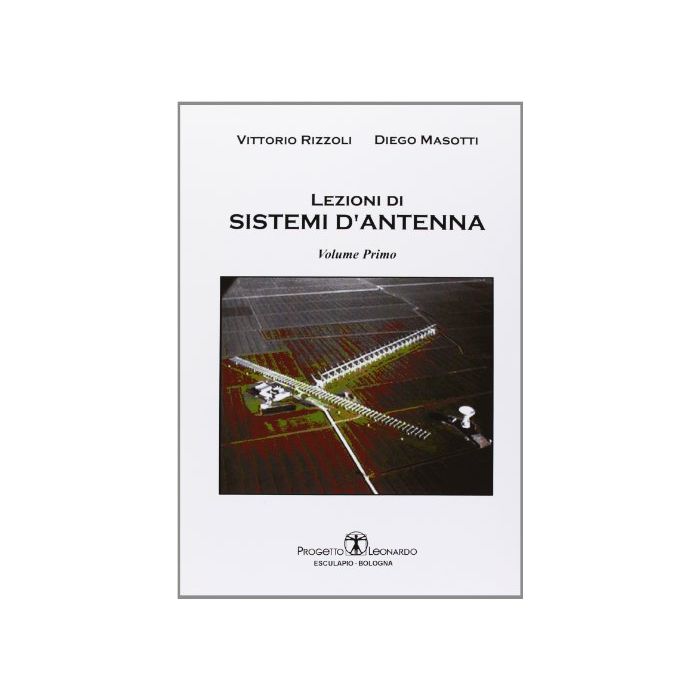 Lezioni Di Sistemi D'antenna Lezioni Di Sistemi D'antenna