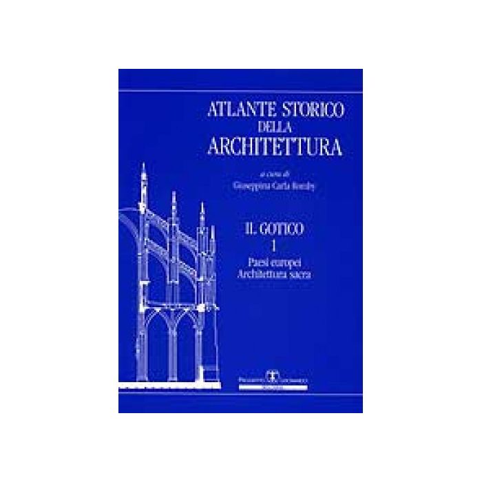 Atlante Storico Dell'architettura Atlante Storico Dell'architettura