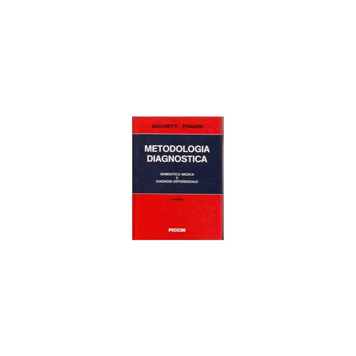 Sacchetti Metodologia Diagnostica Semeiotica