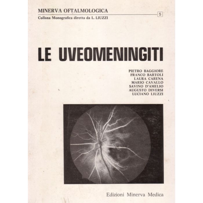 le-uveomeningiti-baggiore-minerva-medica le-uveomeningiti-baggiore-minerva-medica