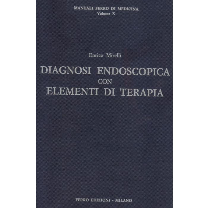 diagnosi-endoscopica-con-elementi-di-terapia-mirelli-ferro-edizioni