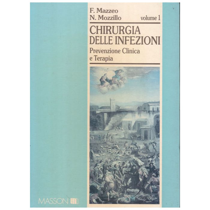 chirurgia-delle-infezioni-prevenzione-clinica-e-terapia-vol-1 chirurgia-delle-infezioni-prevenzione-clinica-e-terapia-vol-1