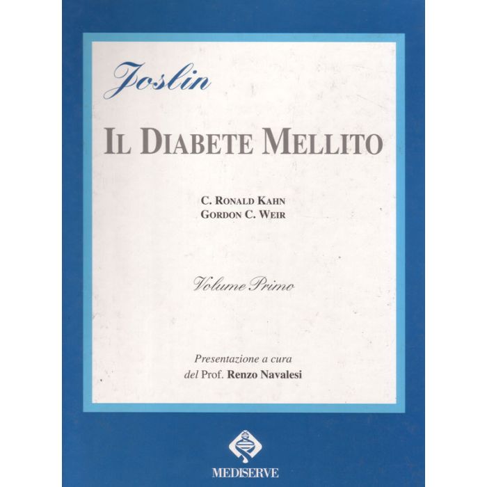 joslin-il-diabete-mellito-vol-1-kahn-mediserve joslin-il-diabete-mellito-vol-1-kahn-mediserve