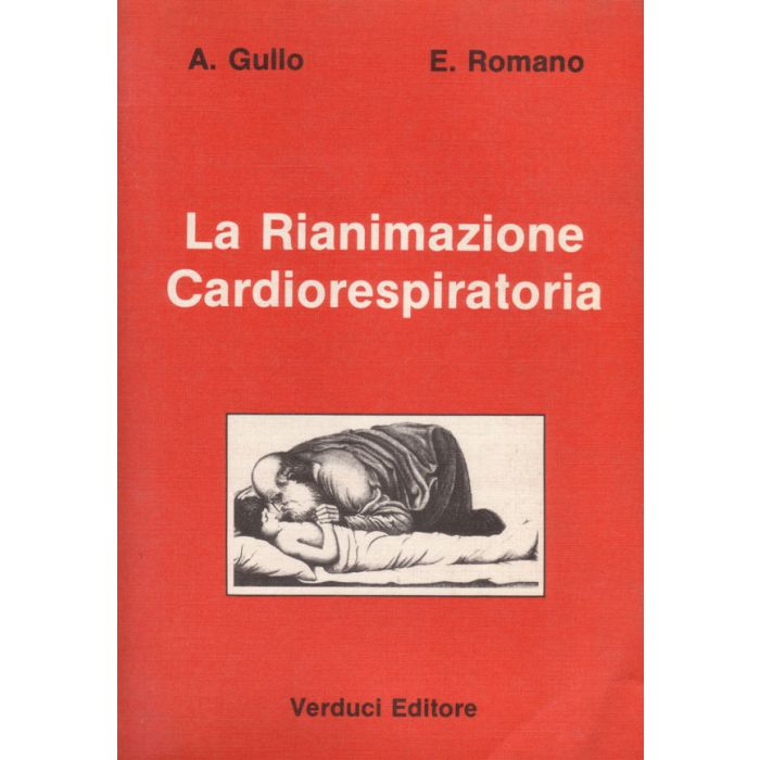 la-rianimazione-cardiorespiratoria-gullo-verduci-9788876201288 la-rianimazione-cardiorespiratoria-gullo-verduci-9788876201288