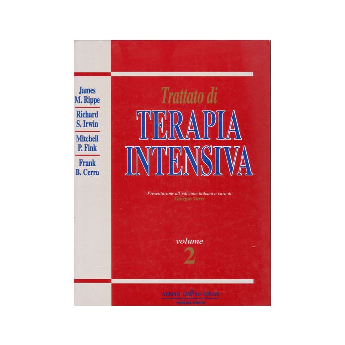 trattato-di-terapia-intensiva-vol-2 Rippe James; Irwin Richard; Fink Mitchell; Cerra Frank Delfino Antonio 9788872871461