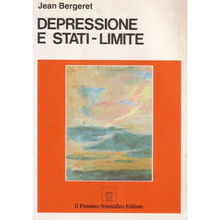 depressione-e-stati-limite-bergeret-il-pensiero-scientifico-9788870024418