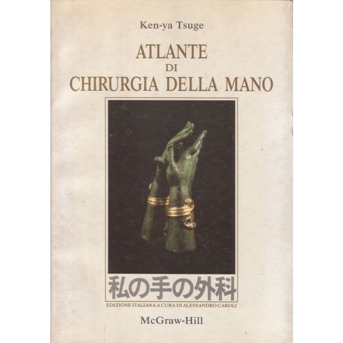 atlante-di-chirurgia-della-mano-tsuge-mcgraw-hill