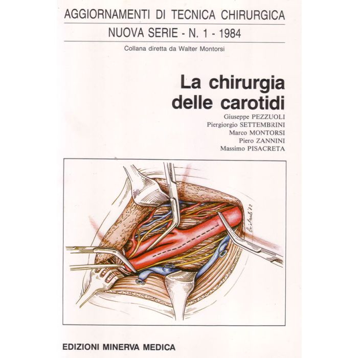 la-chirurgia-delle-carotidi-pezzuoli-minerva-medica la-chirurgia-delle-carotidi-pezzuoli-minerva-medica