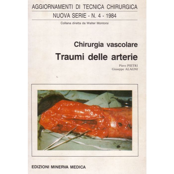chirurgia-vascolare-traumi-delle-arterie-pietri-minerva-medica chirurgia-vascolare-traumi-delle-arterie-pietri-minerva-medica