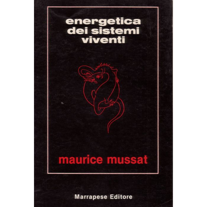 energetica-dei-sistemi-viventi-mussat-marrapese-edizioni-9788874491445