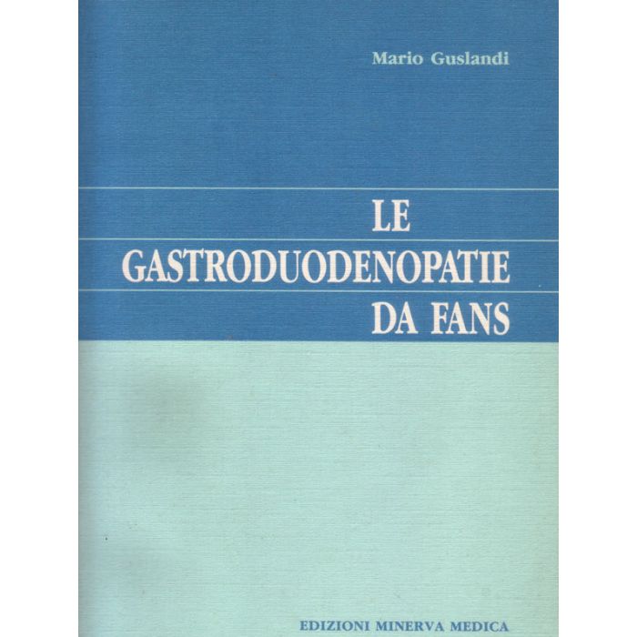 le-gastroduodenopatie-da-fans-guslandi-minerva-medica-9788877111050