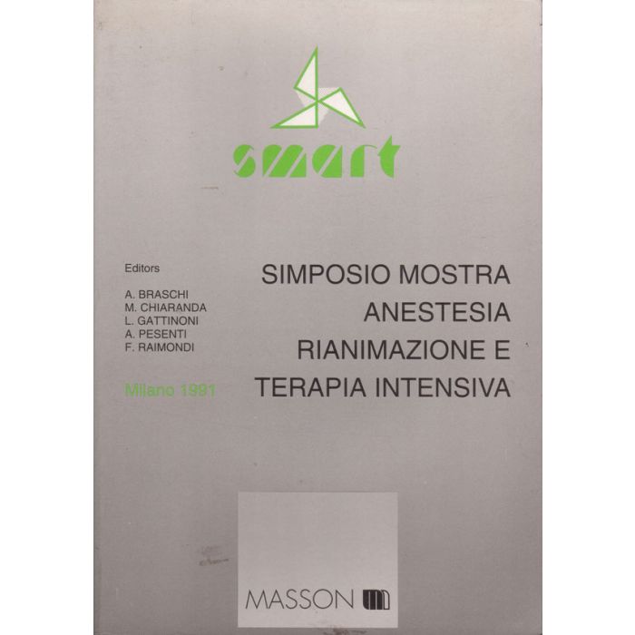 simposio-mostra-anestesia-rianimazione-e-terapia-intensiva-braschi-elsevier-masson-italia-9788821420726