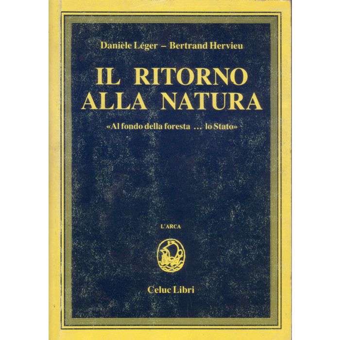 il-ritorno-alla-natura-al-fondo-della-foresta-lo-stato-leger-celuc-libri