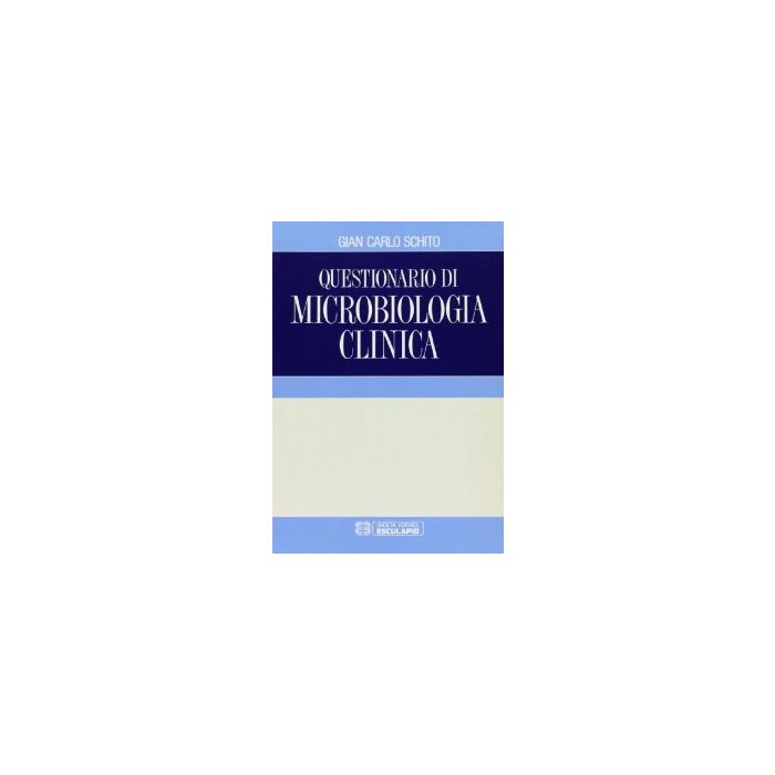 Questionario Di Microbiologia Clinica