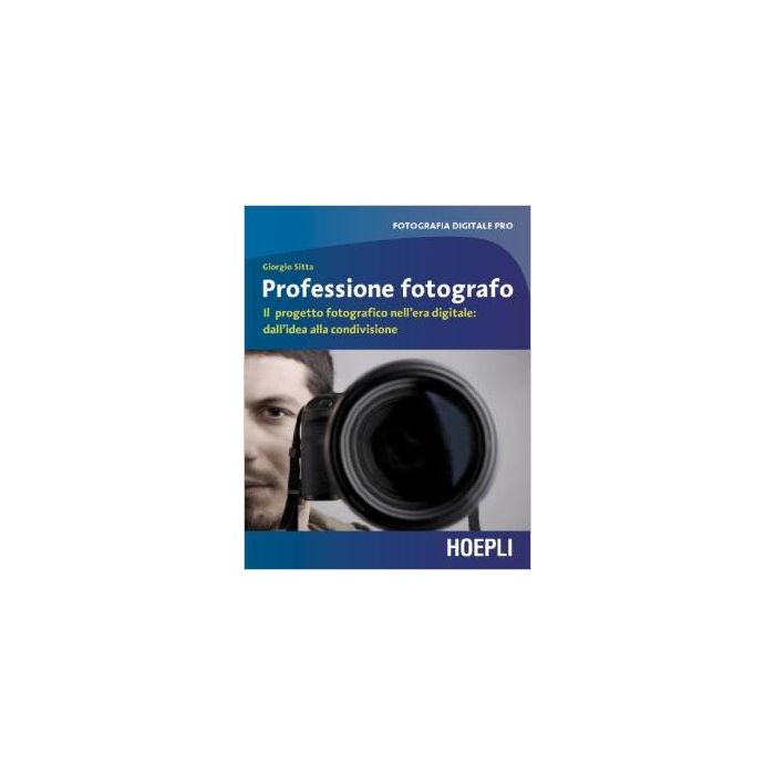 professione-fotografo-sitta-hoepli-9788820363031