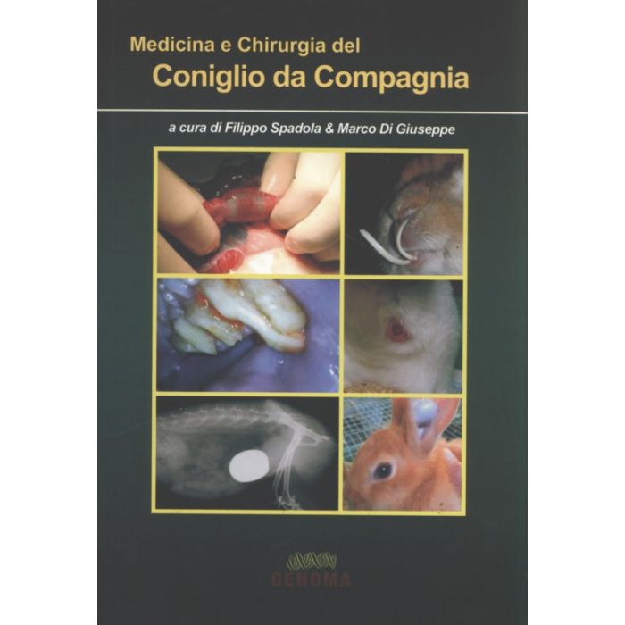 Spadola Medicina e chirurgia del coniglio da compagnia genoma Spadola Medicina e chirurgia del coniglio da compagnia genoma
