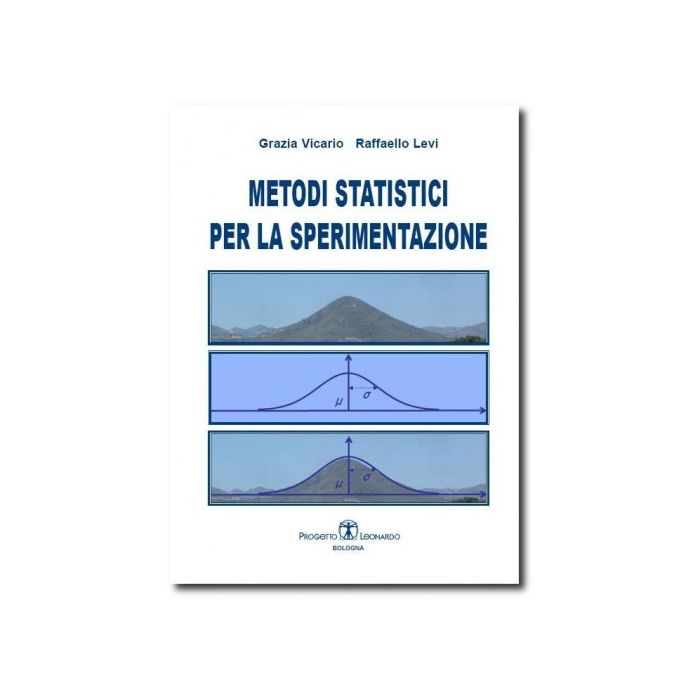 Metodi Statistici Per La Sperimentazione