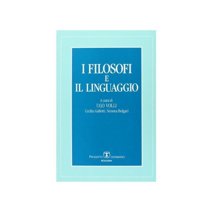 I Filosofi E Il Linguaggio