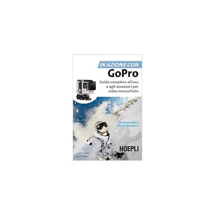 in-azione-con-go-pro-allievi-hoepli-9788820367503