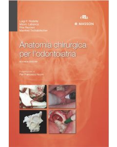 anatomia-chirurgica-per-l-odontoiatra-2-edizione-9788821437717 - Rodella Luigi - Edra Elsevier Masson