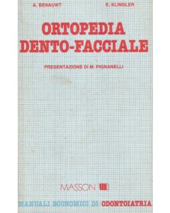 ortopedia-dento-facciale-manuali-economici-di-odontoiatria-benauwt-elsevier-masson-9788821411434