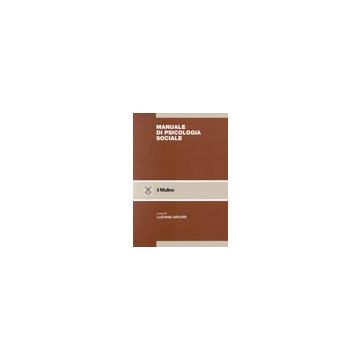 Manuale di psicologia sociale