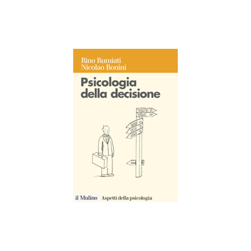 Psicologia della decisione