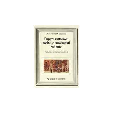 Rappresentazioni sociali e movimenti collettivi