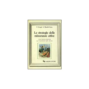 Le strategie delle minoranze attive - Una ricerca empirica sul movimento delle donne