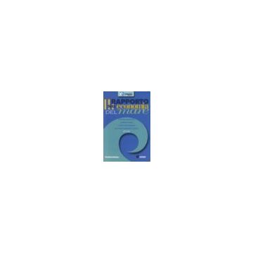Terzo Rapporto Sull'economia Del Mare 2006. Crescita Economica, Capitale Umano E Tutela Dell'ambiente Nel Cluster Marittimo Italiano - Federazione Del Mare ; Censis  - Franco Angeli - 9788846478481