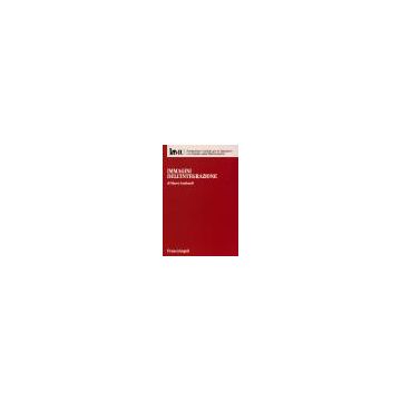 mmagini Dell'integrazione - Lombardi Marco - Franco Angeli - 9788846422545