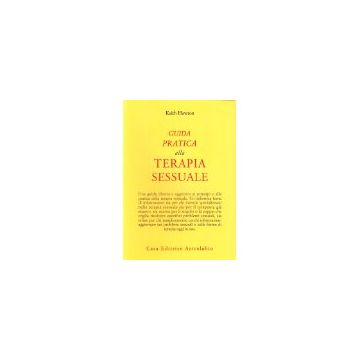 Guida Pratica Alla Terapia Sessuale - Hawton Keith - Astrolabio - 9788834008829